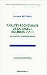 ANALYSE ECONOMIQUE DE LA VALEUR DES BIENS D'ART
