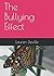 The Bullying Effect