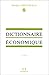 DICTIONNAIRE ECONOMIQUE