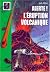 L'Eruption volcanique