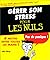 Gérer son stress pour les nuls