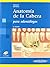 Anatomía de la Cabeza by José Luis Velayos