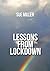 Lessons From Lockdown
