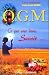 O.G.M. ce que vous devez savoir by Luke Anderson