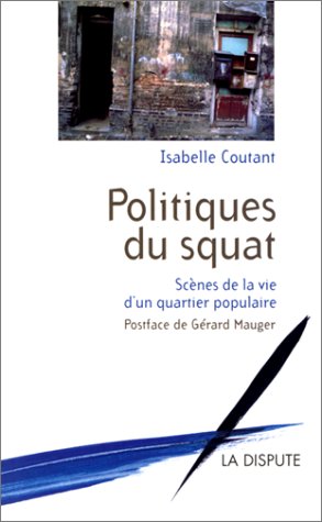 POLITIQUES DU SQUAT (Paperback)