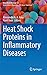 Heat Shock Proteins in Inflammatory Diseases
