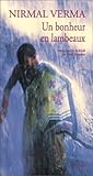 Un bonheur en lambeaux by Nirmal Verma