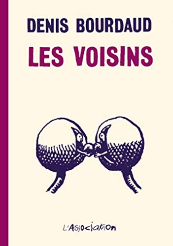 Les Voisins (Paperback)