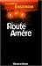 Route amère