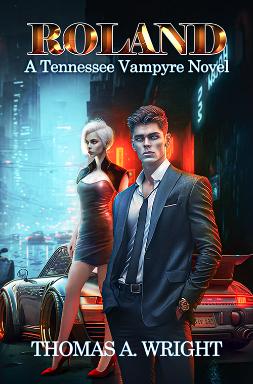 Roland: A Tennessee Vampyre Novel