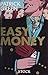 Easy Money (Essais - Docume...