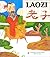 Laozi : Bilingue français-c...