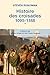 Histoire des croisades T1 by Runciman Steven