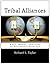 Tribal Alliances: Ways, Mea...