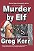 Murder by Elf