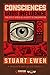 CONSCIENCES SOUS INFLUENCE  by Stuart Ewen