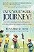 Own Your Work Journey!: The...