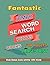 Fantastic Jumbo Word Search Puzzles For adults by Aida Chaney