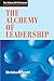The Alchemy of Leadership