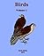 Birds Volume 1
