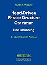 Head-Driven Phrase Structure Grammar: Eine Einführung