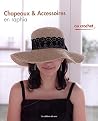 CHAPEAUX & ACCESS...