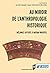Au miroir de l’anthropologie historique: Mélanges offerts à Nathan Wachtel (Des Amériques) (French Edition)