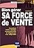 Bien gérer sa force de vente