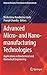 Advanced Micro- and Nano-manufacturing Technologies: Applications in Biochemical and Biomedical Engineering (Materials Horizons: From Nature to Nanomaterials)