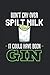 Cry Milk Gin Gin Lover Jour...