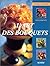 L'Art des bouquets