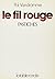 Le fil rouge: Pastiches
