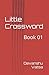 Little Crossword: Book 01
