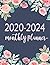 2020-2024 Monthly Planner: ...