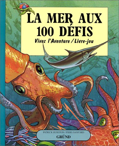 La Mer aux 100 défis (Board Book)