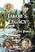 Jakob's Legacy by Stan Parks