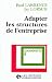 Adapter les structures de l...