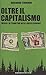 Oltre il capitali$mo. Verso...