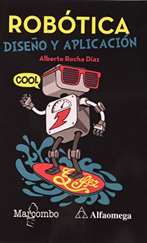 Robótica: diseño y aplicación (Paperback)