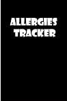 Allergies Tracker: Food Allergy Tracker for Allergies Tracker Symptoms | Allergy Tracker Journal Food intake journal | Food Diary and Symptom Tracker ... Your Intolerances, Gifts for Women, Men