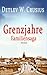 Grenzjahre: Familiensaga