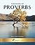 The Book of PROVERBS: - by ...