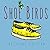 Shoe Birds