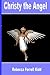 Christy the Angel: Christy ...