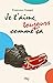 Je t'aime toujours comme ça (Hors collection t. 3) (French Edition)