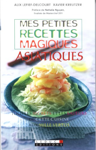 Mes petites recettes magiques asiatiques (Mass Market Paperback)