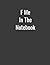 F Me in the Notebook - line...