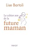 Le cahier zen de ...