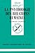 La psychologie des relations humaines by Raymond Chappuis