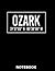 Ozark Notebook: Ozark Compo...